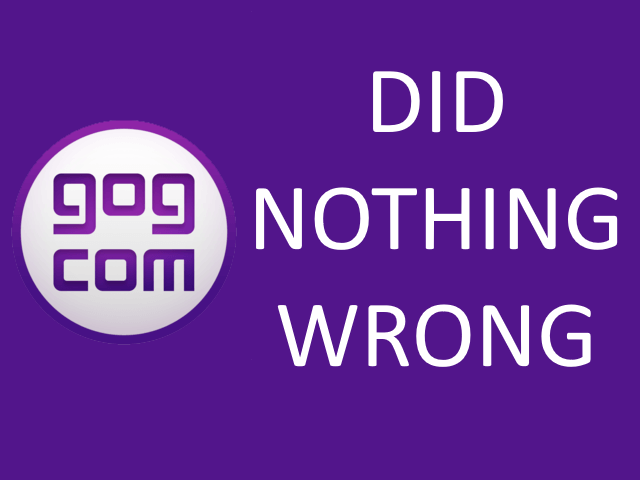GOG Did Nothing Wrong